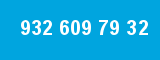 932 609 79 32